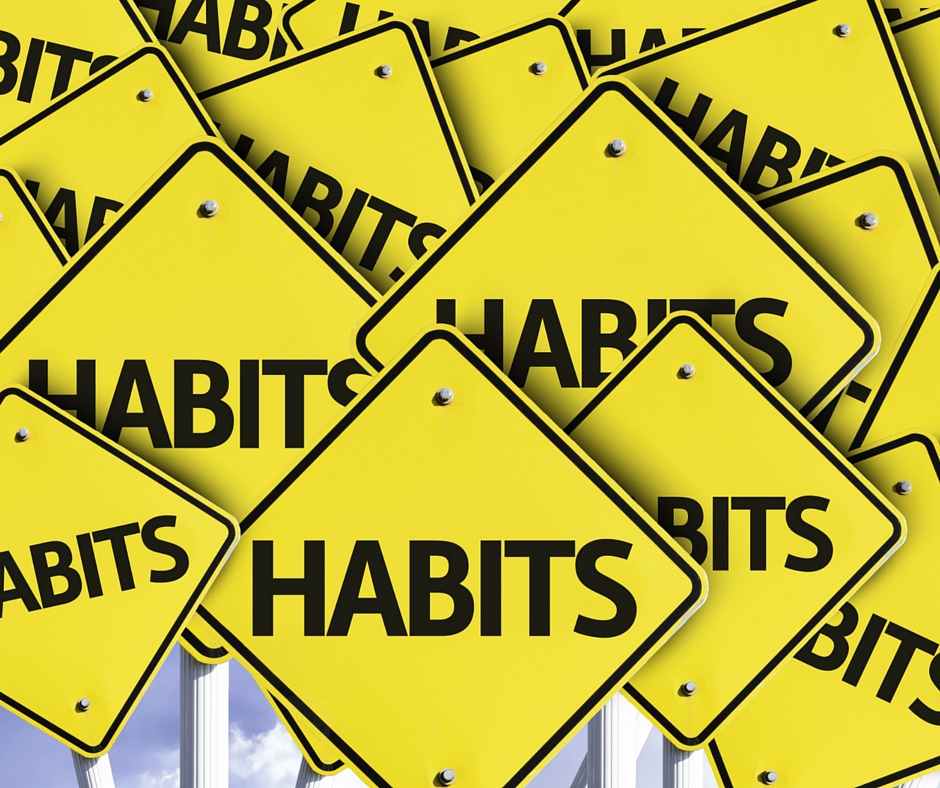 Developing Habits or Rituals